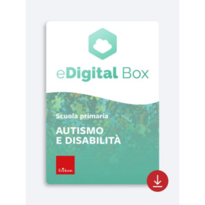 EDIGITAL BOX ERICKSON - AUTISMO E DISABILITÀ - PRIMARIA